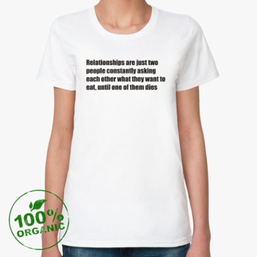 Женская футболка из органик-хлопка Relationships