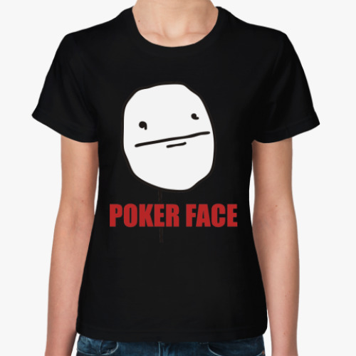 Женская футболка Poker face