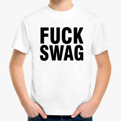 Детская футболка FUCK SWAG