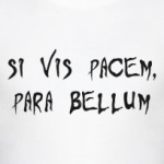 Si vis pacem, para bellum