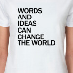 WORDS AND IDEAS