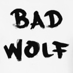 Bad Wolf Доктор Кто