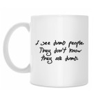 Dumb People