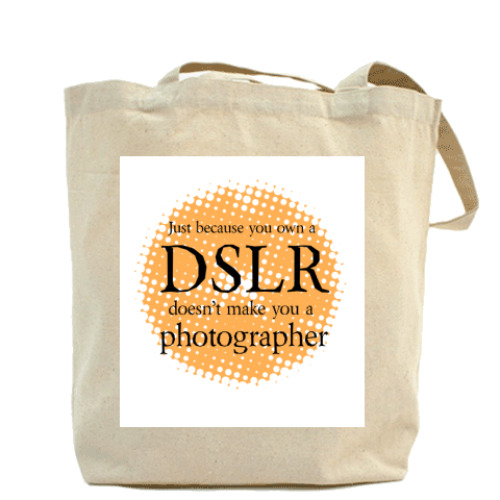 Сумка шоппер с принтом DSLR not = Photographer