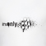 It's only Spray!