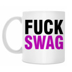 FUCK SWAG