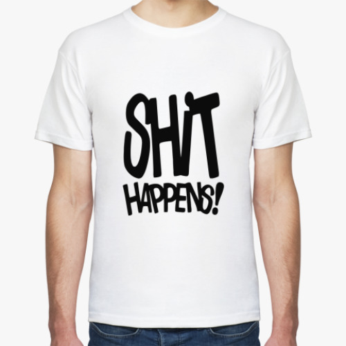 Футболка Shit Happens!