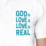 "Бог есть любовь, а любовь реальна!"