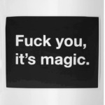 Fuck you