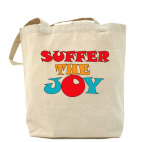 Suffer the JOY