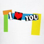 I Love You