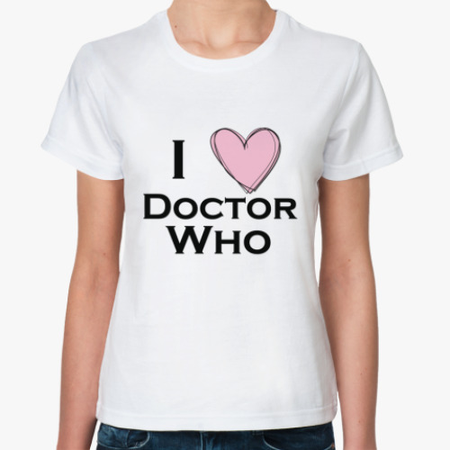 Классическая футболка I love Doctor Who