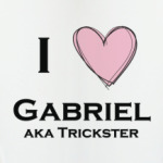 I love Gabriel