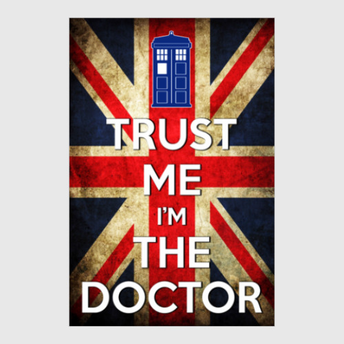 Постер Trust me i'm the Doctor