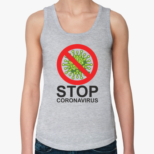 Женская майка Stop coronavirus