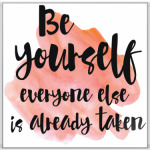 Be yourself Оскар Уайльд