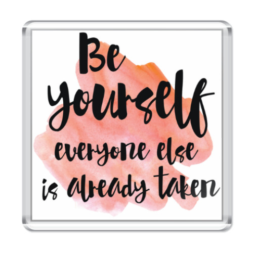 Магнит Be yourself Оскар Уайльд