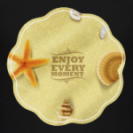 Enjoy every moment
