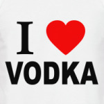 i love vodka