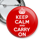 Keep Calm and Carry On