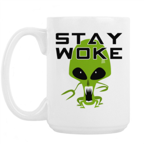 Кружка с принтом  STAY WOKE