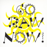 Go Raw Now!