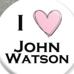 I <3  John Watson