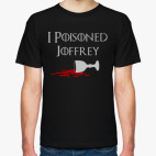 I poisoned Joffrey