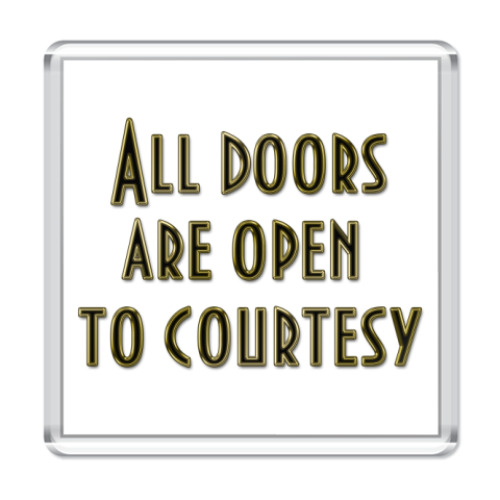 Магнит с принтом Вежливость