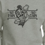No Pain, No Gain