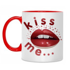 Kiss me...