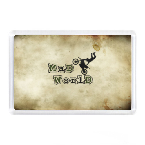 Магнит Mad World