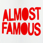 ALMOST FAMOUS