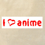 Я люблю аниме