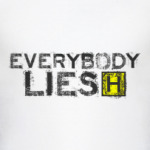 Everybody Lies