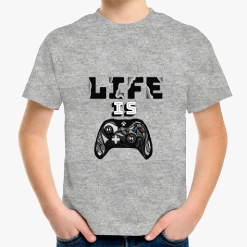 Детская футболка Life is a game