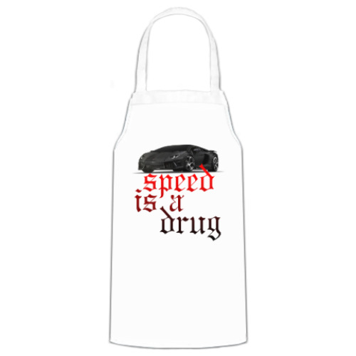 Фартук Speed is a drug