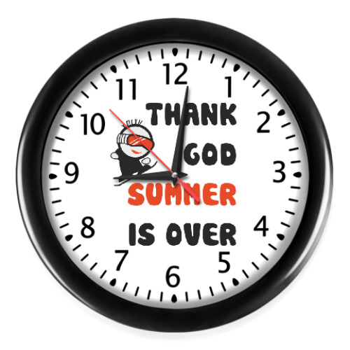 Настенные часы с принтом Thank God summer is over