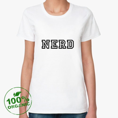 Женская футболка из органик-хлопка Нерд (Nerd)