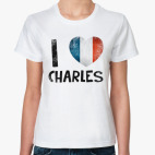 I LOVE CHARLES