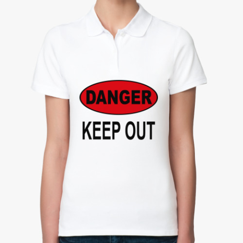 Женская рубашка поло (печать) с принтом Не влезай, убьет!