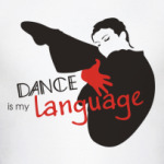  Dance is my language