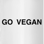 Go Vegan