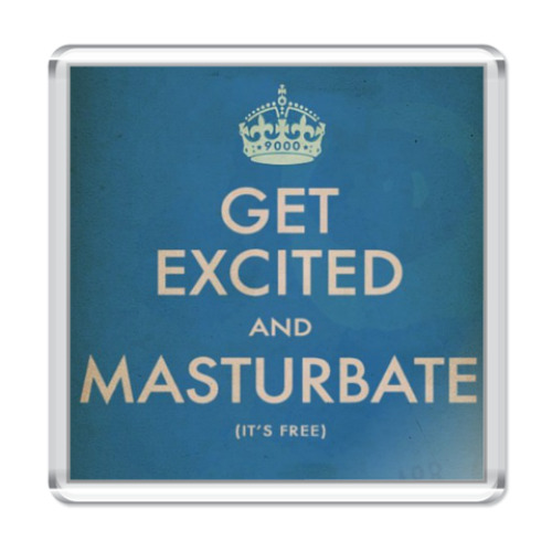 Магнит с принтом GET EXCITED