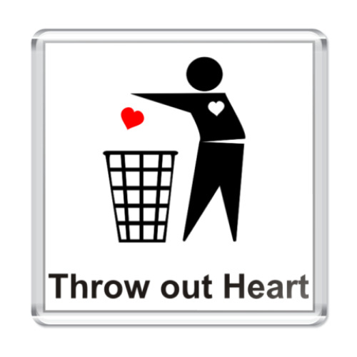 Магнит Throw out Heart