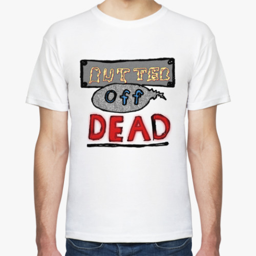 Футболка с принтом  BUTTER OFF DEAD