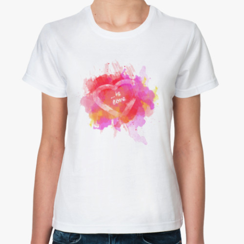 Классическая футболка ... is love