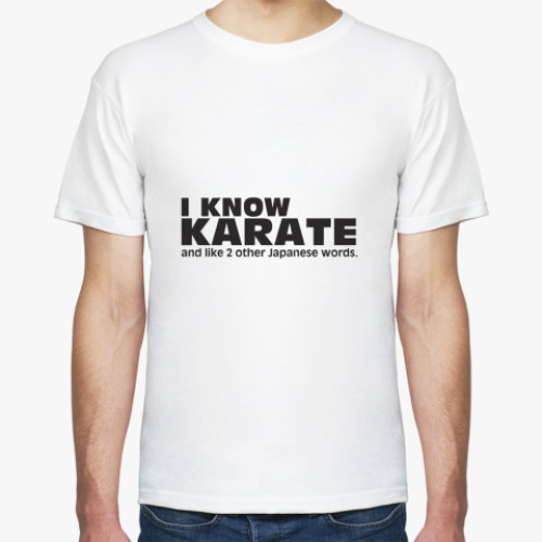 Футболка с принтом I know karate