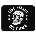 Die dumb демотиватор