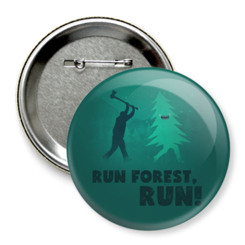 Значок 75мм Run forest run! New Year